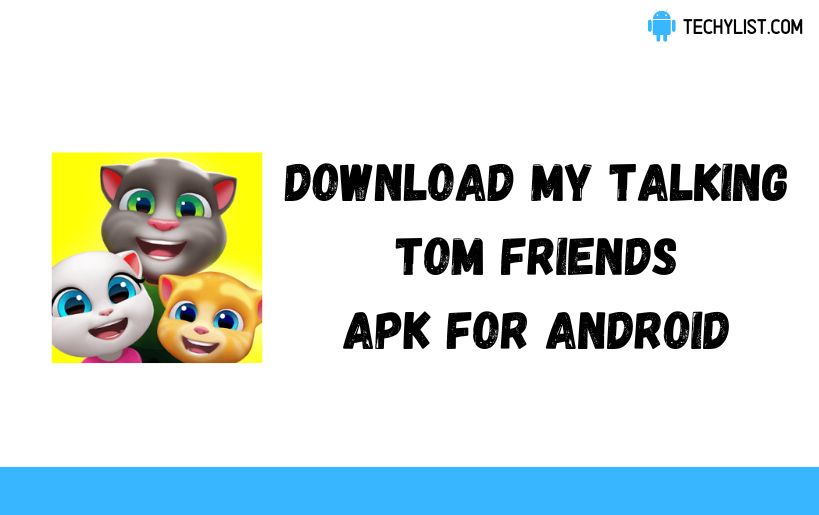 My Talking Tom Friends APK