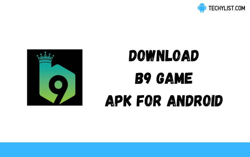 B9 Game APK