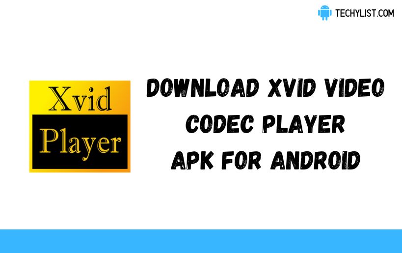 Xvid Video Codec Player APK