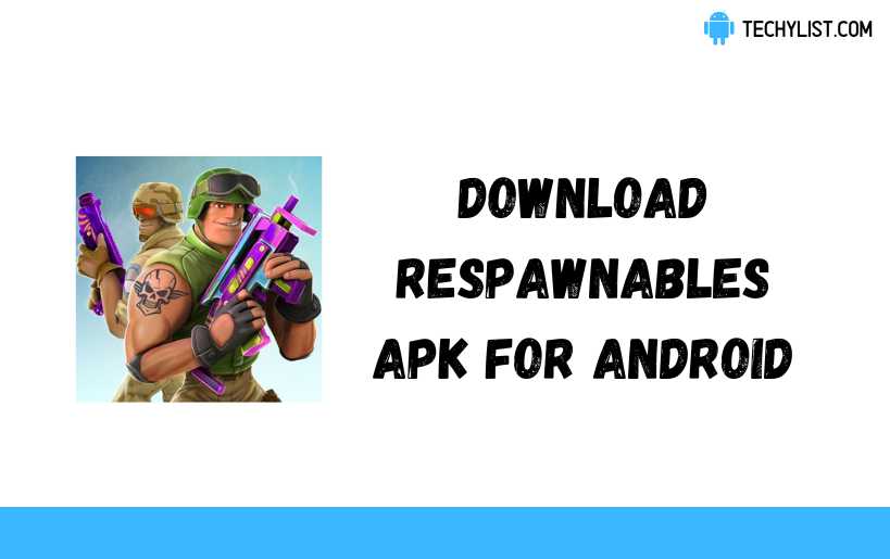 Respawnables APK