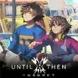 Until Then APK